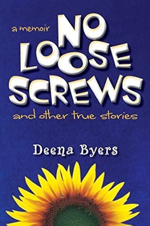 no loose screws and other true stories Doc