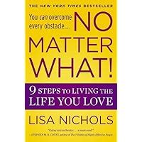 no matter what 9 steps to living the life you love Epub