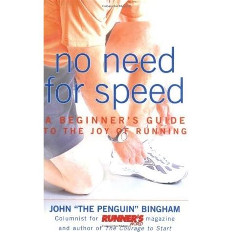 no need for speed a beginners guide to the joy of running PDF
