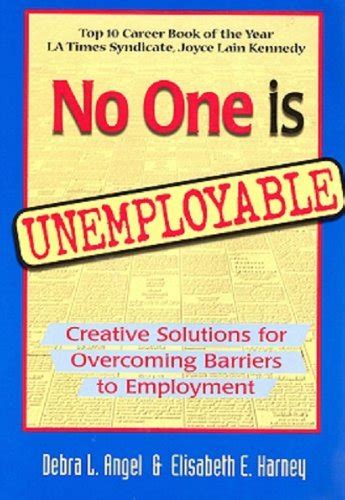 no one is unemployable creative solutions for overcoming barriers to employment paperback Ebook Doc