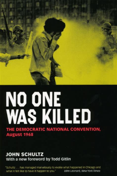 no one was killed the democratic national convention august 1968 Kindle Editon