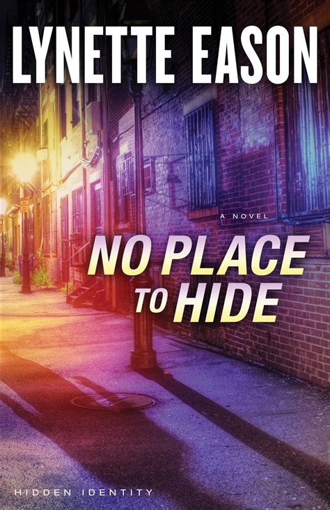 no place to hide a novel hidden identity Doc