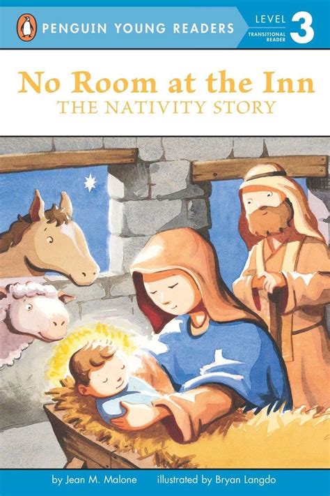 no room at the inn the nativity story penguin young readers level 3 Reader