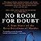 no room for doubt a true story of the reverberations of murder Reader