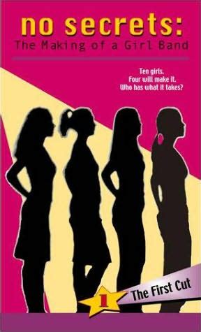 no secrets 1 the first cut no secrets the story of a girl band PDF