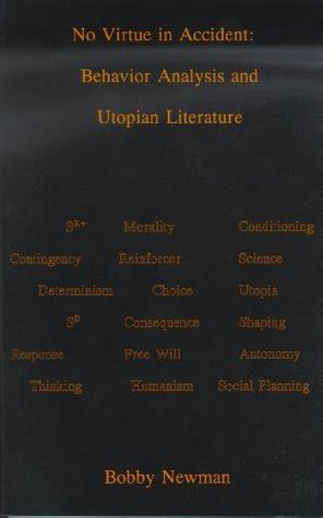 no virtue in accident behavior analysis and utopian literature Epub