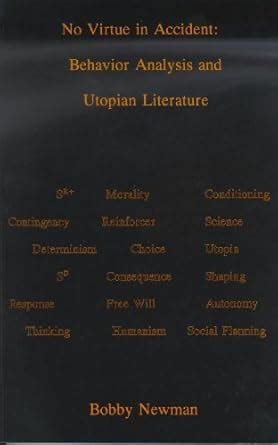 no virtue in accident behavior analysis and utopian literature Epub