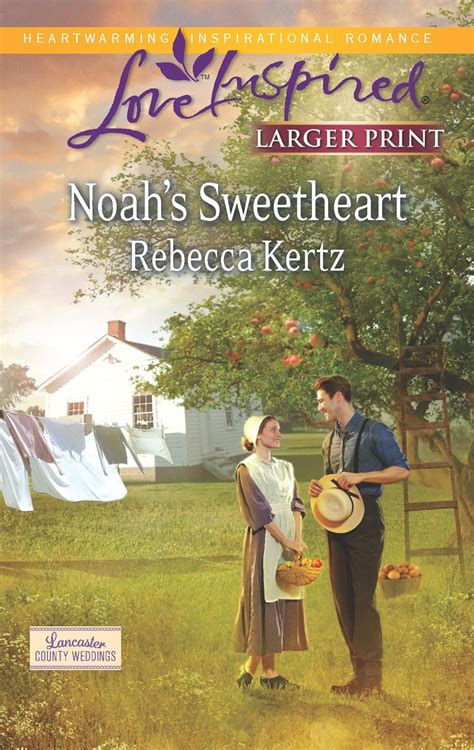 noahs sweetheart lancaster county weddings book 1 Reader