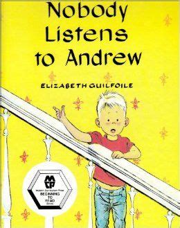 nobody listens to andrew softcover beginning to read modern curriculum press beginning to read Doc