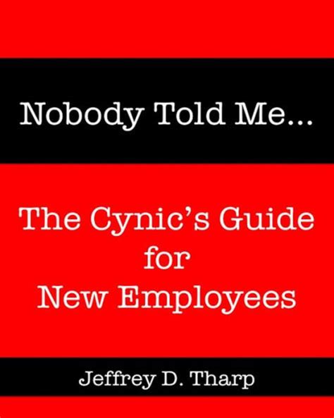 nobody told me the cynics guide for new employees Doc