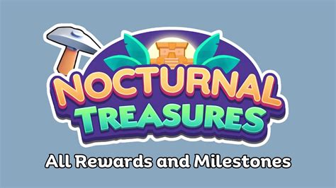 nocturnal treasures monopoly go answers