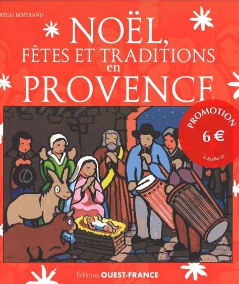 noel fetes traditions en provence Doc