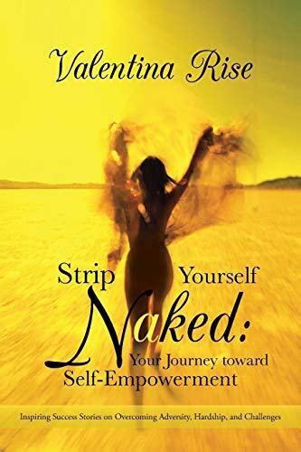 nohemyorosco Naked: A Journey of Self-Discovery and Empowerment