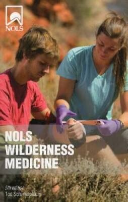 nols wilderness medicine 5th edition nols library Kindle Editon