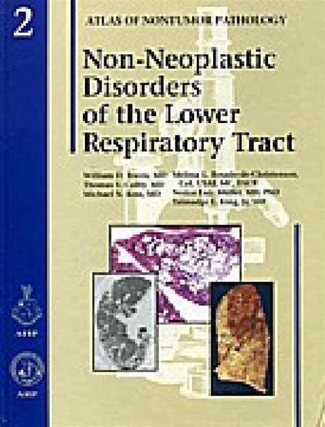 non neoplastic disorders of the lower respiratory tract atlas of nontumor pathology PDF