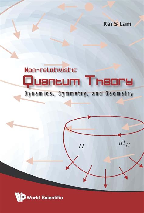 non relativistic quantum theory dynamics symmetry and geometry Doc