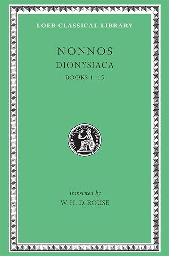 nonnos dionysiaca volume i books 1 15 loeb classical library no 344 Doc