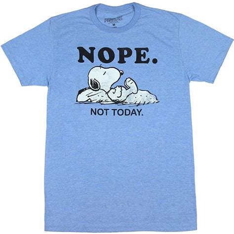 nope not today shirt