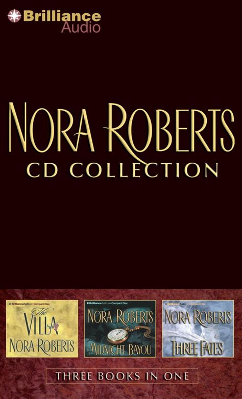 nora roberts cd collection 1 the villa midnight bayou three fates Doc