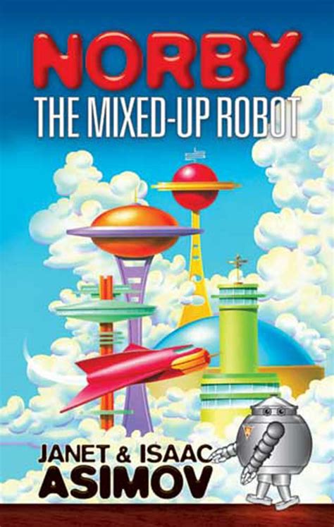 norby the mixed up robot dover childrens classics Doc