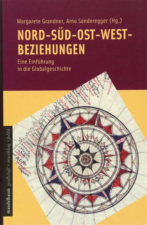 nord s d ost west beziehungen eine einf hrung globalgeschichte Reader