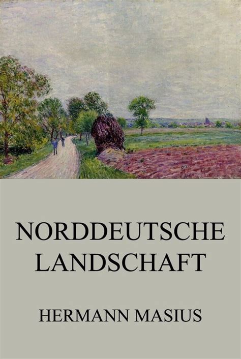 norddeutsche landschaft hermann masius PDF
