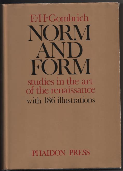 norm and form studies in the art of the renaissance Reader