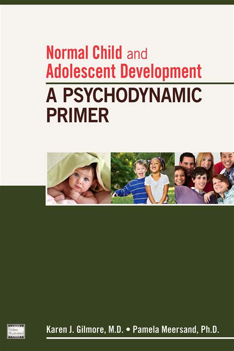 normal child and adolescent development a psychodynamic primer Kindle Editon