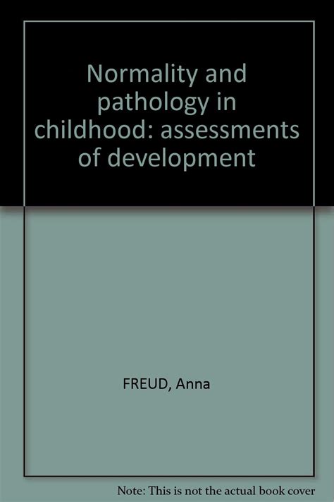 normality and pathology in childhood assessments of development Kindle Editon