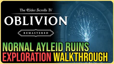 Nornal Walkthrough Oblivion