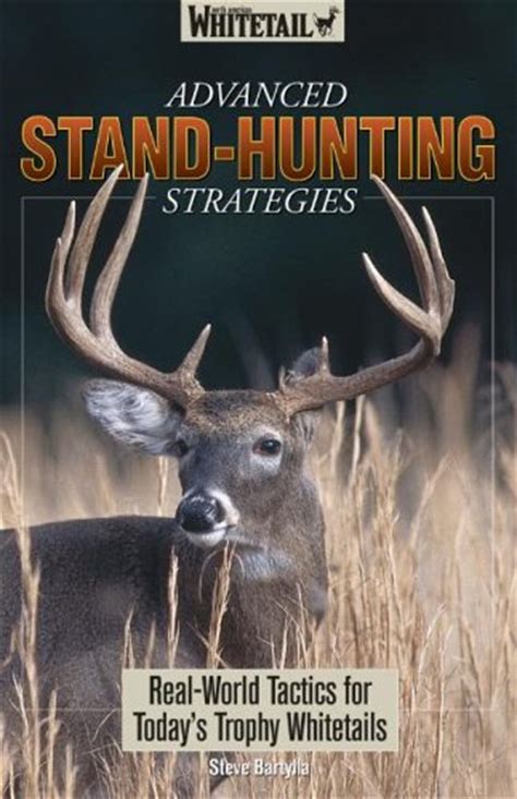 north american whitetail advanced stand hunting strategies book Doc