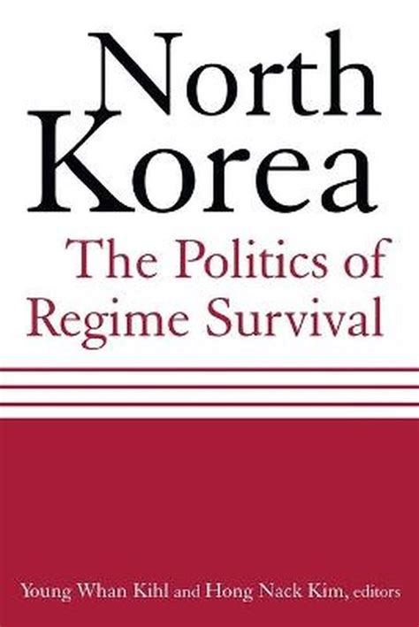 north korea the politics of regime survival Doc
