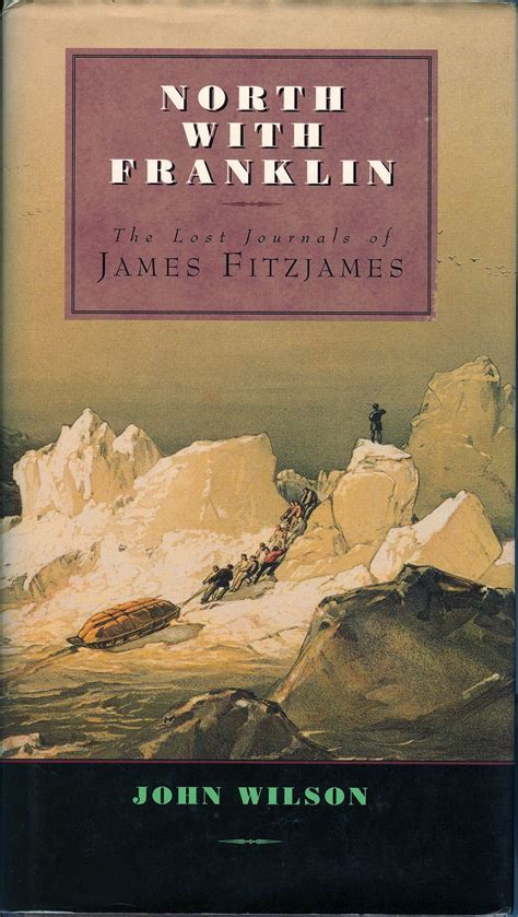 north with franklin the lost journals of james fitzjames Reader