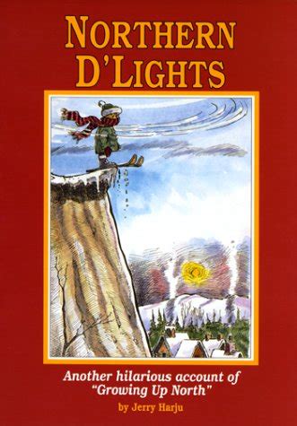 northern dlights another hilarious account of growing up north Kindle Editon