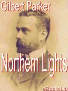 northern lights gilbert parker ebook Doc