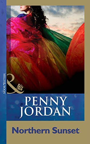 northern sunset mills boon modern penny jordan collection Kindle Editon