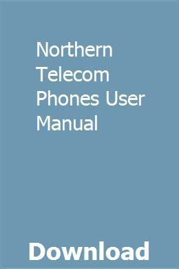 northern telecom phones user manual Kindle Editon