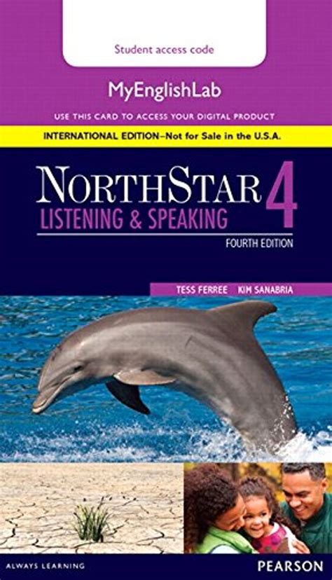 northstar listening and speaking 4 with myenglishlab 4th edition Reader