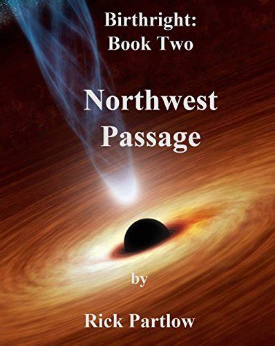 northwest passage birthright book 2 Kindle Editon