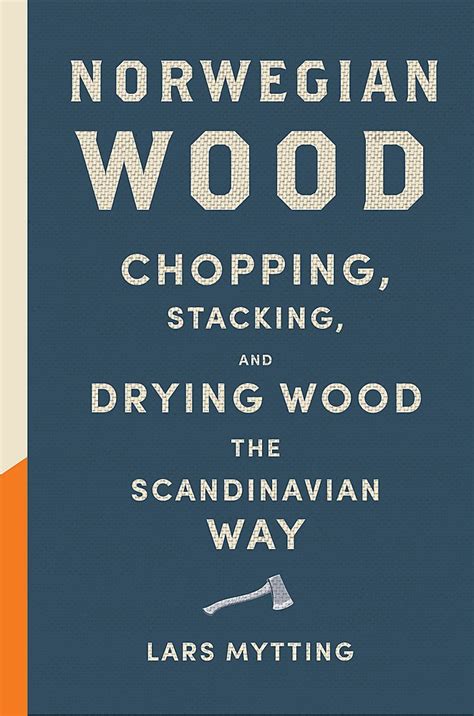 norwegian wood lars mytting Epub