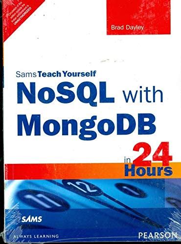 nosql with mongodb in 24 hours sams teach yourself Reader