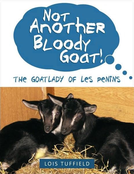 not another bloody goat the goatlady of les penins Epub