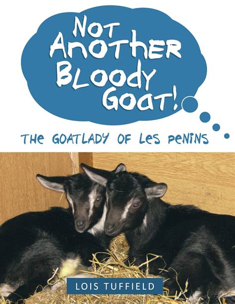 not another bloody goat the goatlady of les penins Epub