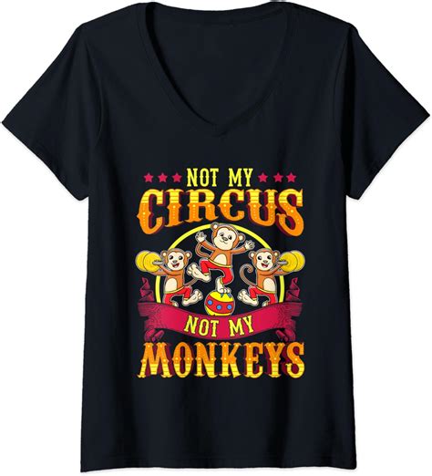 not my circus not my monkeys t shirt