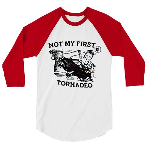 not my first tornado shirt twisters