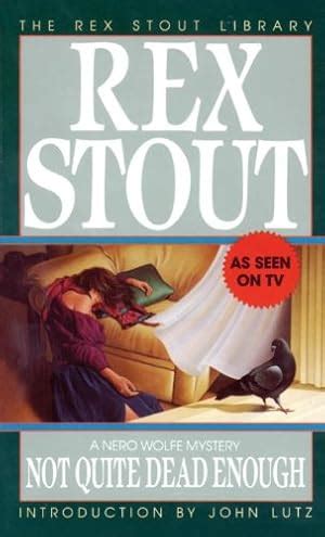 not quite dead enough a nero wolfe mystery book 10 PDF