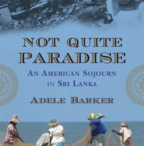 not quite paradise an american sojourn in sri lanka Epub