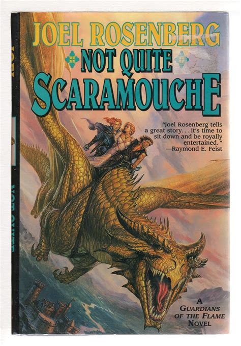 not quite scaramouche a guardians of the flame novel Doc