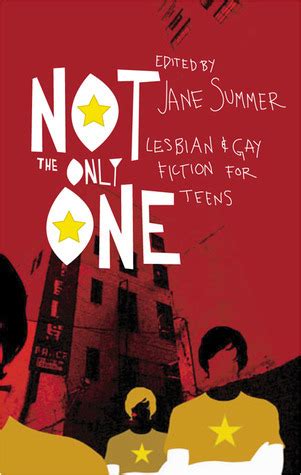 not the only one lesbian and gay fiction for teens Kindle Editon