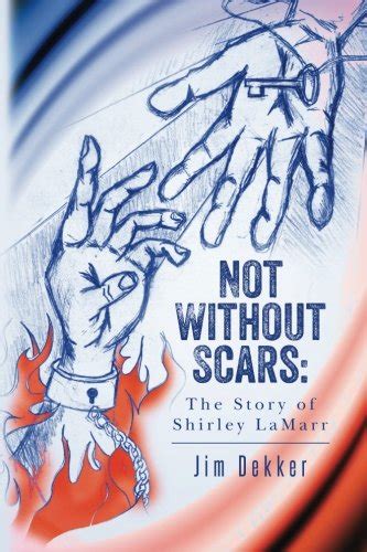 not without scars shirley lamarr Kindle Editon